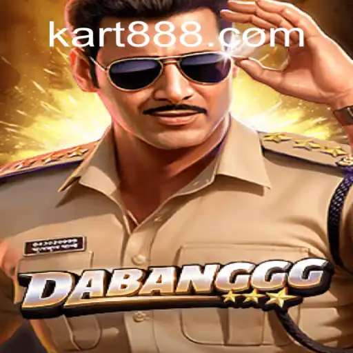 DABANGGG: A New Era of Thrilling Gaming Experience on 888kart.com Oficial Slots Brasil #1